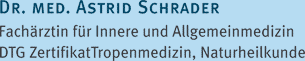 Dr. med. Astrid Schrader, Fachärztin für Innere und Allgemeinmedizin